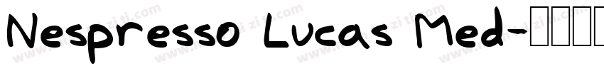 Nespresso Lucas Med字体转换
